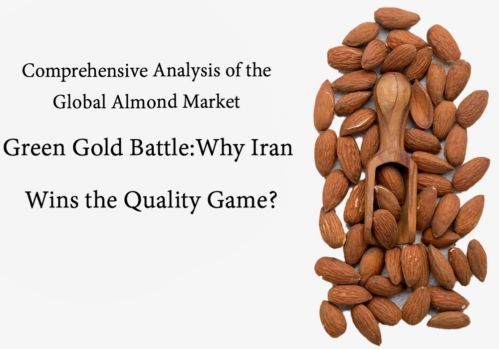 Comprehensive analysis of the global almond market